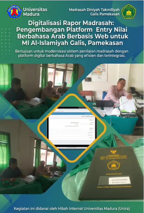 Digitizing Report Cards: Madura University Students Develop an Arabic Assessment Platform at MI Al-Islamiyah Galis
