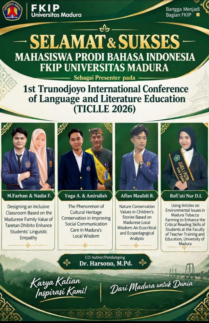 Mahasiswa Prodi Pendidikan Bahasa Indonesia Universitas Madura Tampil di Konferensi Internasional TICLLE 2026, Angkat Kearifan Lokal Madura ke Forum Global